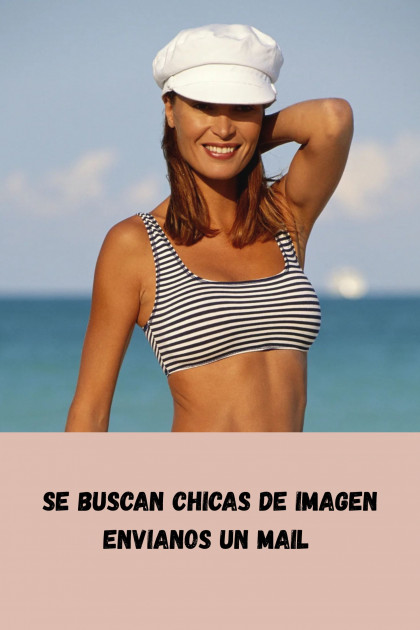 Se buscan chicas de imagen Se buscan chicas de imagen
